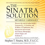 The Sinatra Solution: Metabolic Cardiology