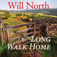 The Long Walk Home: A Novel