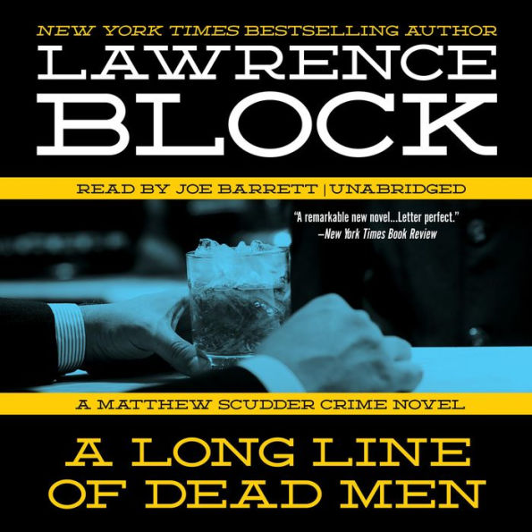 A Long Line of Dead Men: A Matthew Scudder Novel