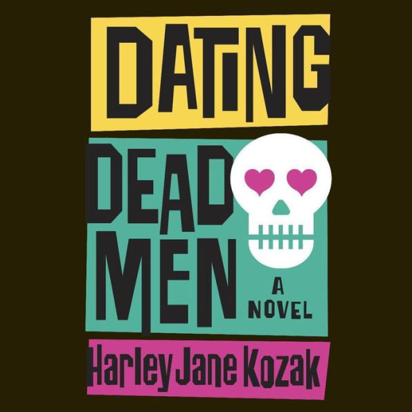 Dating Dead Men