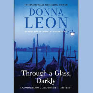 Through a Glass Darkly (Guido Brunetti Series #15)