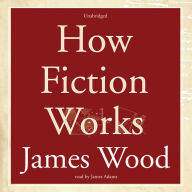 How Fiction Works