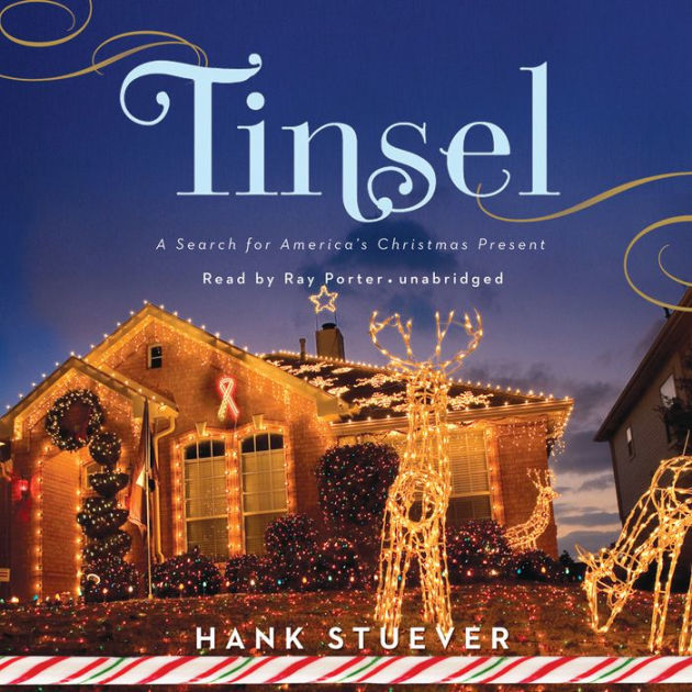 Tinsel A Search For America's Christmas Present 