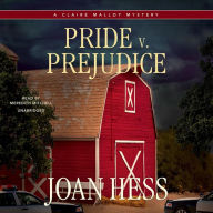 Pride v. Prejudice: A Claire Malloy Mystery