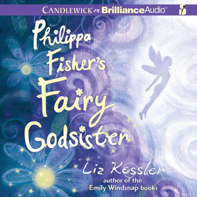 Godsister Barnes by Fisher\'s | Noble® eBook & Kessler #1) Series (Philippa Fairy | Fisher Liz Philippa