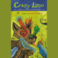 Crazy Loco: Stories