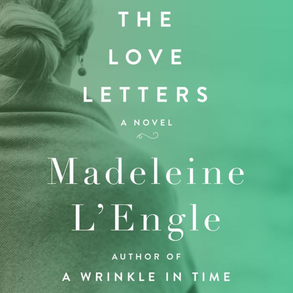 The Love Letters: A Novel