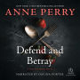 Defend and Betray