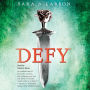 Defy (Defy Trilogy, Book 1)