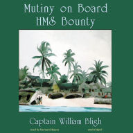 Mutiny on Board H.M.S. Bounty