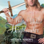 To Wed a Wicked Highlander