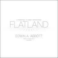 Flatland: A Romance of Many Dimensions