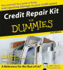 Credit Repair Kit for Dummies (Abridged)