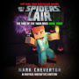 Into the Spiders' Lair: The Rise of the Warlords Book Three: An Unofficial Minecrafter's Adventure