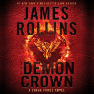 The Demon Crown (Sigma Force Series)