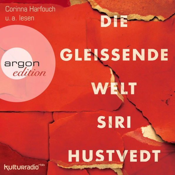 Die gleißende Welt (Gekürzte Fassung)