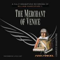 The Merchant of Venice: Arkangel Shakespeare