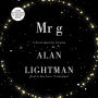 Mr. g: A Novel about the Creation