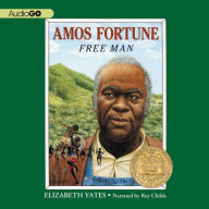 Amos Fortune: Free Man