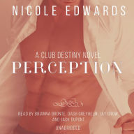 Perception: A Club Destiny Novel