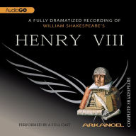 Henry VIII: Arkangel Shakespeare