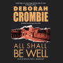 All Shall Be Well (Duncan Kincaid and Gemma James Series #2)