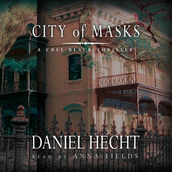 City of Masks: A Cree Black Thriller