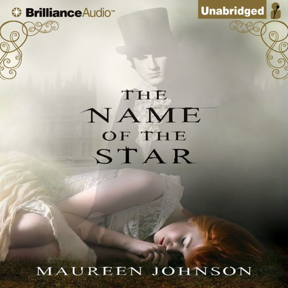 The Name of the Star (Shades of London Series #1)