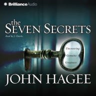 The Seven Secrets: Uncovering Genuine Greatness (Abridged)