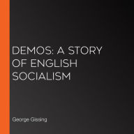 Demos: A Story of English Socialism