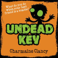 Undead Kev: What do you do when your best friend is a zombie?
