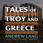 Tales of Troy and Greece