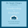 Leadership by Example: The Ten Key Principles of All Great Leaders