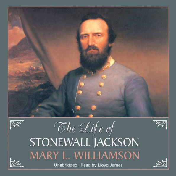 The Life of Stonewall Jackson