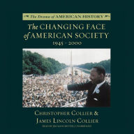 The Changing Face of American Society: 1945 - 2000: 1945-2000