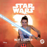 Star Wars The Force Awakens: Rey's Story