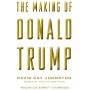 The Making of Donald Trump