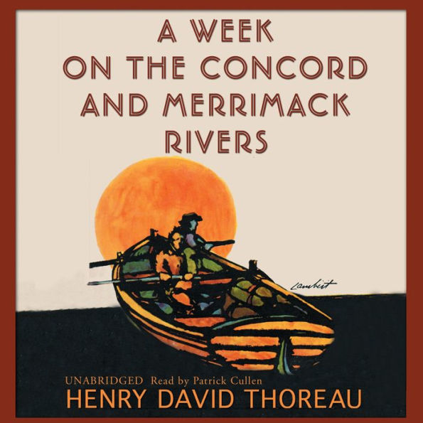 A Week on the Concord and Merrimack Rivers