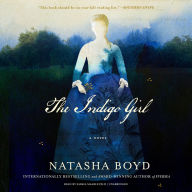 The Indigo Girl: A Novel