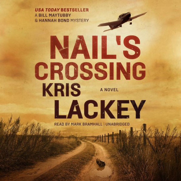 Nail's Crossing (Bill Maytubby and Hannah Bond Series #1)