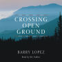 Crossing Open Ground (Abridged)