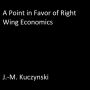 A Point in Favor of Right-wing Economics