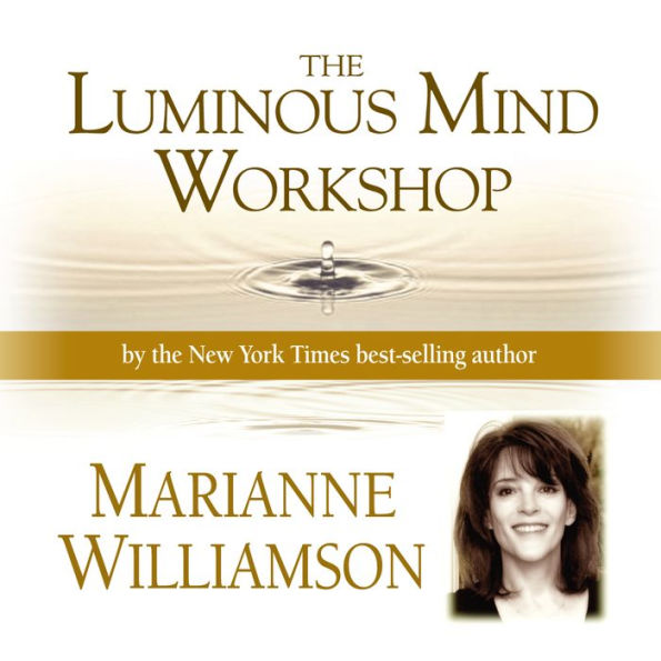 The Luminous Mind Workshop