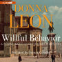 Willful Behavior (Guido Brunetti Series #11)