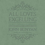 All Loves Excelling: The Saints' Knowledge of Christ's Love