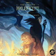 The Curse of Maleficent: The Tale of a Sleeping Beauty