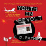 Youth in Revolt (Compilation): Youth in Revolt, Youth in Bondage, and Youth in Exile