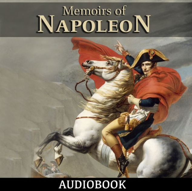 Memoirs of Napoleon by Louis Antoine Fauvelet de Bourrienne, Multiple
