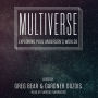 Multiverse: Exploring the Worlds of Poul Anderson