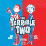 The Terrible Two (Terrible Two Series #1)